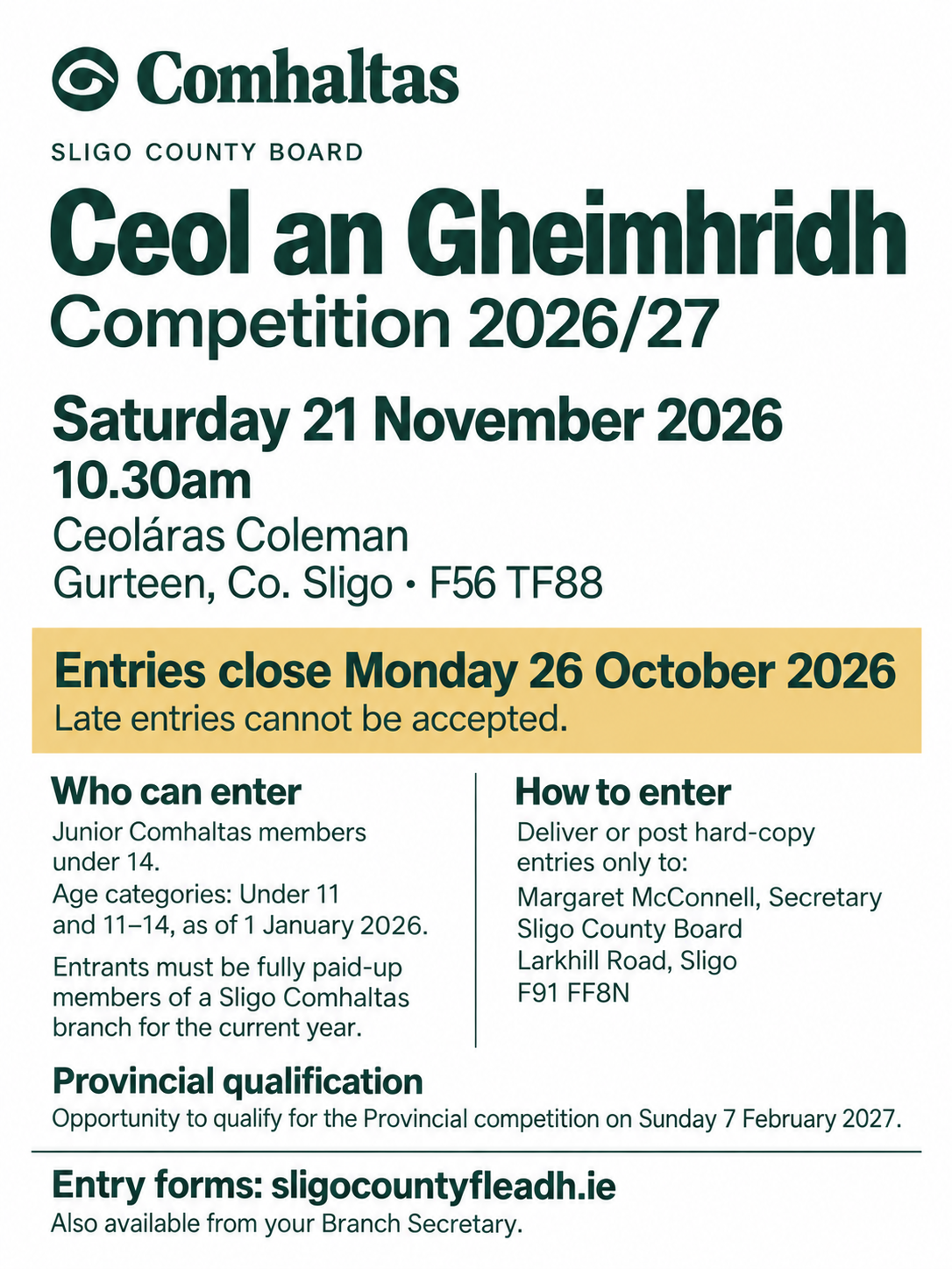 Sligo Ceol an Gheimhridh 2026/27: 21 November at 10.30am, Ceoláras Coleman, Gurteen. Entries close 26 October 2026